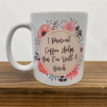 Snarky coffe mug